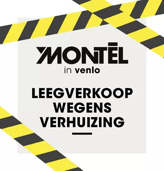Montèl Venlo Leegverkoop
