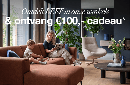 ontdek de LEEF collectie exclusief bij Berden Wonen